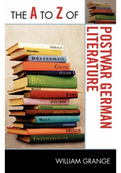 The A to Z of Postwar German Literature