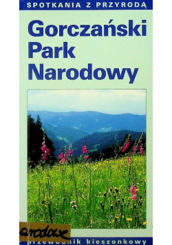 Gorczański Park Narodowy Przewodnik kieszonkowy