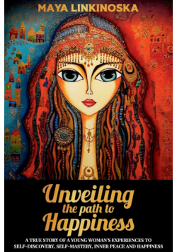 Unveiling the Path to Happiness