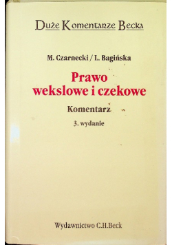 Prawo wekslowe i czekowe Komentarz