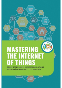 Mastering the Internet of Things
