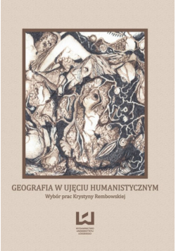 Geografia w ujęciu humanistycznym