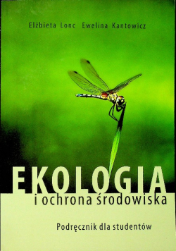 Ekologia i ochrona środowiska Dedykacja autorów