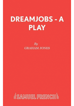 Dreamjobs - A Play