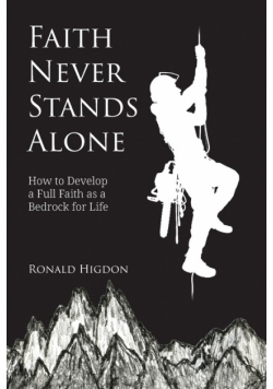 Faith Never Stands Alone