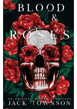 Blood and Roses