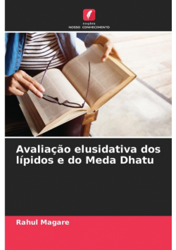 Avaliação elusidativa dos lípidos e do Meda Dhatu