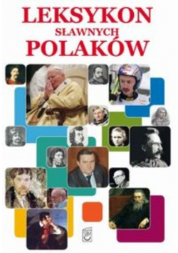 Leksykon sławnych Polaków
