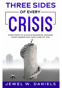 Three Sides of Every Crisis