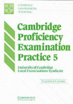 Cambridge Proficiency Examination Practice 5