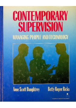 Contemporary Supervision Managing People and Technology