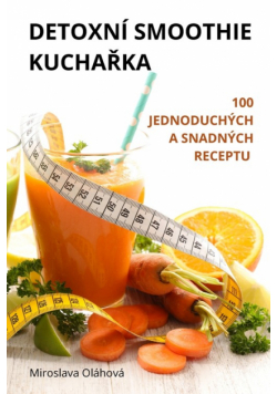 Detoxní Smoothie Kuchařka