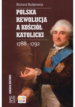 Polska rewolucja a Kościół katolicki 1788 - 1792