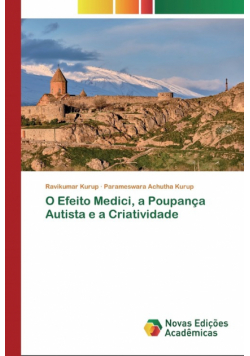 O Efeito Medici, a Poupança Autista e a Criatividade