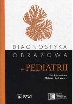Diagnostyka obrazowa w pediatrii