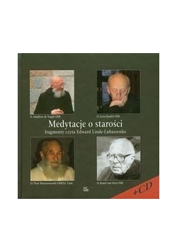 Medytacje o starości z płytą CD