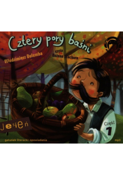 Cztery pory baśni Jesień Część 1, Audiobook