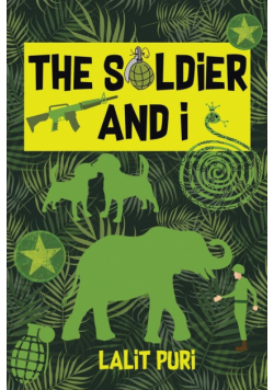 The Soldier & I