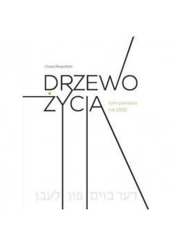 Drzewo życia Tom 1