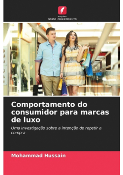 Comportamento do consumidor para marcas de luxo