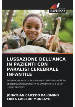 Lussazione Dell'anca In Pazienti Con Paralisi Cerebrale Infantile