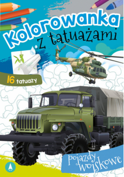 Kolorowanka z tatuażami Pojazdy wojskowe