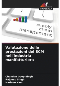 Valutazione delle prestazioni del SCM nell'industria manifatturiera