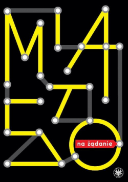 Miasto na żądanie aktywizm, polityki miejskie, doświadczenia