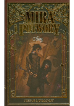 Mira i potwory Księga 2 Obcy