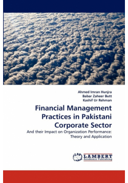 Financial Management Practices in Pakistani Corporate Sector
