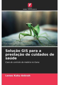 Solução GIS para a prestação de cuidados de saúde