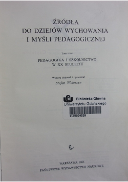 Źródła do dziejów wychowania i myśli pedagogicznej,t.III