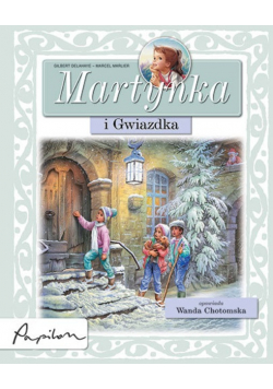 Martynka i Gwiazdka