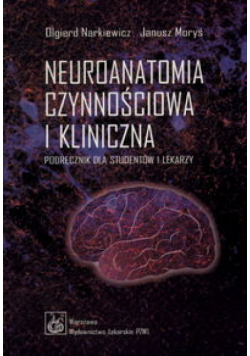 Neuroanatomia czynnościowa i kliniczna