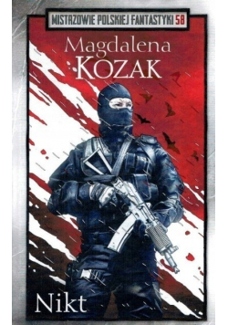 Mistrzowie Polskiej Fantastyki Tom 58 Nikt