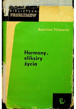 Hormony eliksiry życia