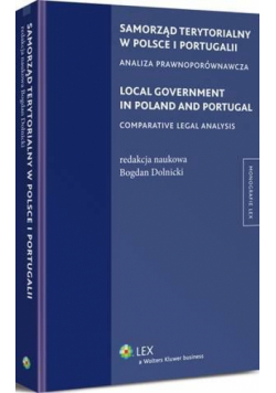 Samorząd terytorialny w Polsce i Portugalii. Analiza prawnoporównawcza