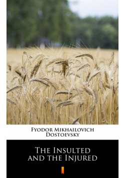 The Insulted and the Injured