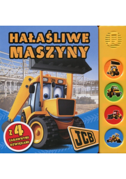 Hałaśliwe maszyny JCB z 4 zabawnymi dźwiękami
