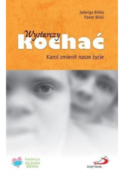 Wystarczy kochać