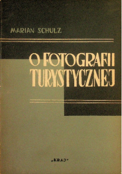 O fotografii turystycznej