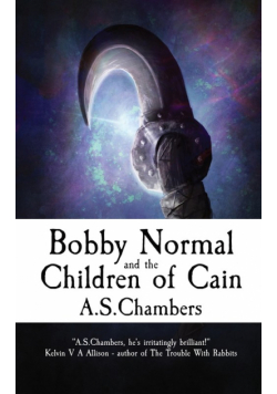Bobby Normal and the Children of Cain