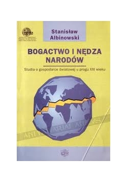 Bagactwo i nędza narodów
