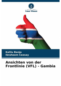Ansichten von der Frontlinie (VFL) - Gambia