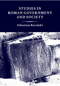 Studies in Roman government and society