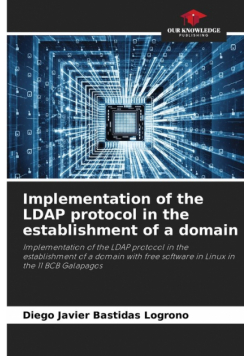 Implementation of the LDAP protocol in the establishment of a domain