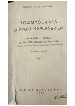 Rozmyślania o życiu kapłańskim T. I, 1936 r.