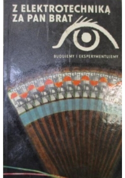 Z elektrotechniką za pan brat