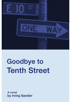 Goodbye to Tenth Street