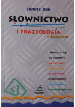 Słownictwo i frazeologia w ćwiczeniach